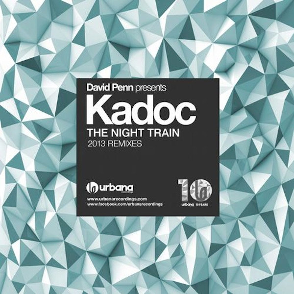 The Night Train (2013 Remixes)